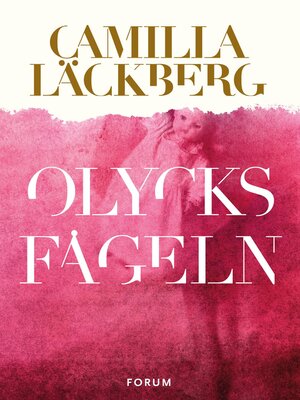 cover image of Olycksfågeln